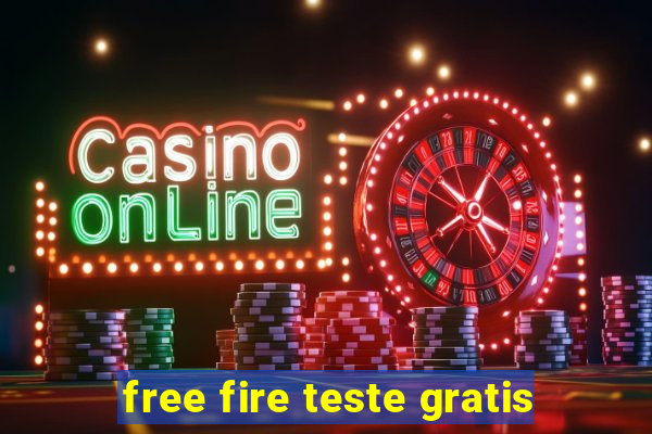 free fire teste gratis